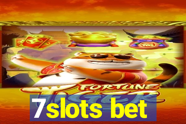 7slots bet